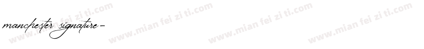 manchester signature字体转换